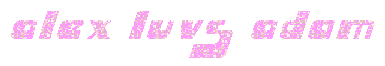 alexluvsadam.gif