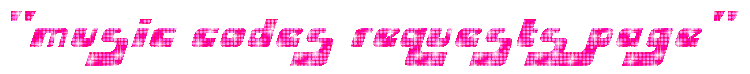 musiccodesrequestspage.gif